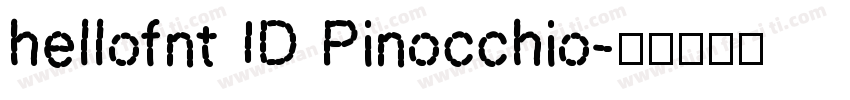 hellofnt ID Pinocchio字体转换